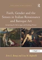 Faith, Gender and the Senses in Italian Renaissance and Baroque Art