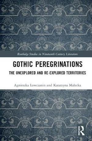 Gothic Peregrinations