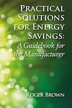 Practical Solutions for Energy Savings
