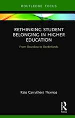Rethinking Student Belonging in Higher Education
