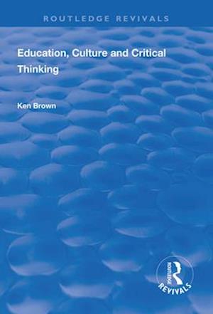 Education, Culture and Critical Thinking