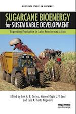 Sugarcane Bioenergy for Sustainable Development