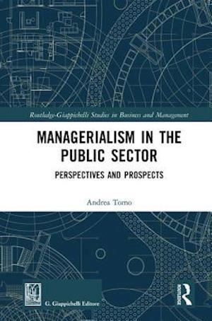 Managerialism in the Public Sector