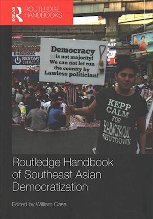 Routledge Handbook of Southeast Asian Democratization