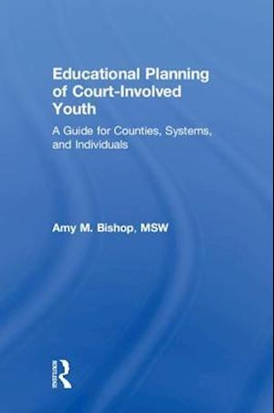 Educational Planning of Court-Involved Youth