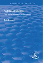 Forbidden Femininity
