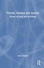 Psyche, Science and Society