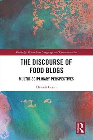 The Discourse of Food Blogs