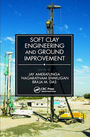 Soft Clay Engineering and Ground Improvement