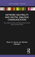 Network Neutrality and Digital Dialogic Communication