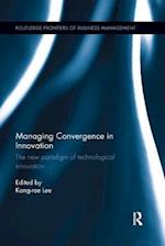 Managing Convergence in Innovation