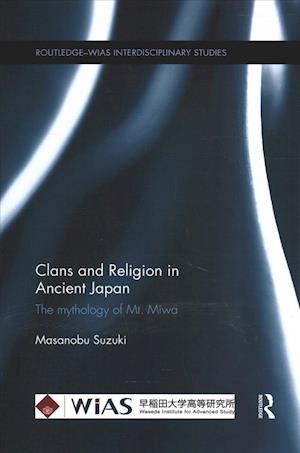 Clans and Religion in Ancient Japan