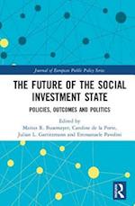 The Future of the Social Investment State