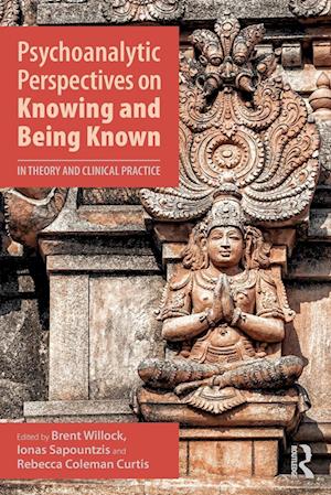 Psychoanalytic Perspectives on Knowing and Being Known