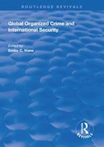Global Organized Crime and International Security