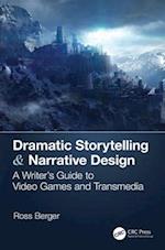 Dramatic Storytelling & Narrative Design