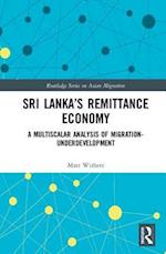 Sri Lanka’s Remittance Economy