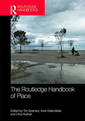 The Routledge Handbook of Place