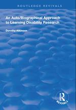 An Auto/Biographical Approach to Learning Disability Research