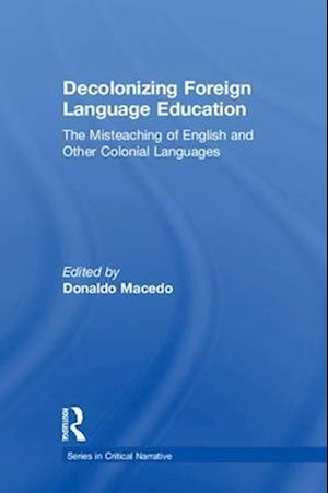 Decolonizing Foreign Language Education