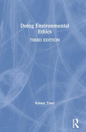 Doing Environmental Ethics