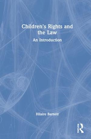 Children's Rights and the Law