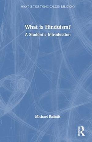 What is Hinduism?