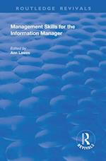 Management Skills for the Information Manager