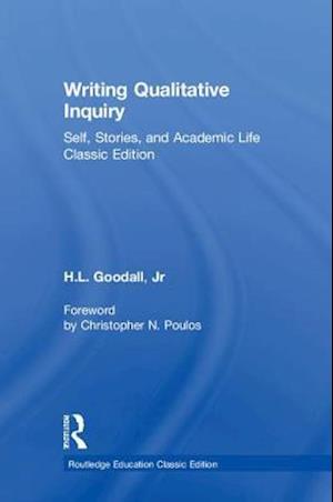 Writing Qualitative Inquiry