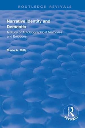 Narrative Identity and Dementia