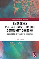 Emergency Preparedness through Community Cohesion