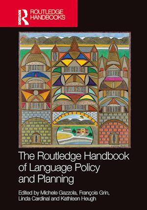 The Routledge Handbook of Language Policy and Planning