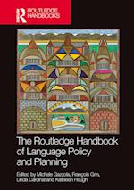 The Routledge Handbook of Language Policy and Planning