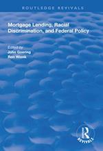 Mortgage Lending, Racial Discrimination and Federal Policy