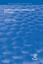 Handbook of Petrochemicals and Processes