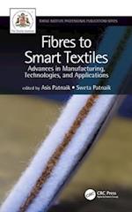 Fibres to Smart Textiles