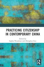 Practicing Citizenship in Contemporary China