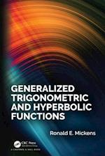Generalized Trigonometric and Hyperbolic Functions