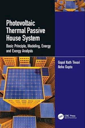 Photovoltaic Thermal Passive House System