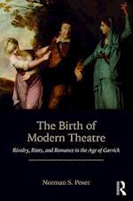 The Birth of Modern Theatre