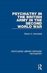 Psychiatry in the British Army in the Second World War