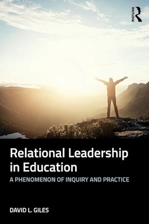 Relational Leadership in Education