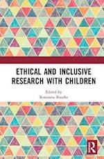 Ethical and Inclusive Research with Children