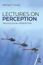 Lectures on Perception