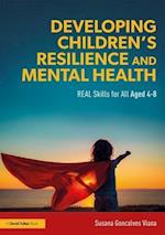 Developing Children’s Resilience and Mental Health
