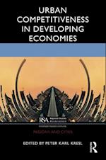 Urban Competitiveness in Developing Economies
