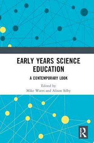 Early Years Science Education