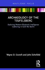 Archaeology of the Teufelsberg