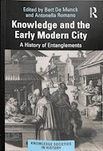 Knowledge and the Early Modern City