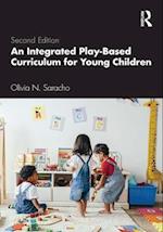 An Integrated Play-Based Curriculum for Young Children